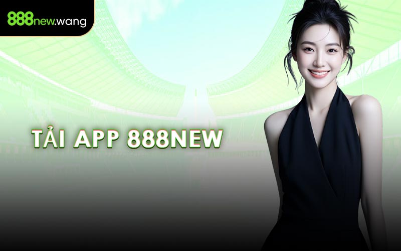 Tải App 888NEW