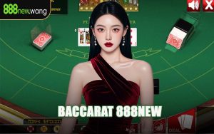 Baccarat 888NEW